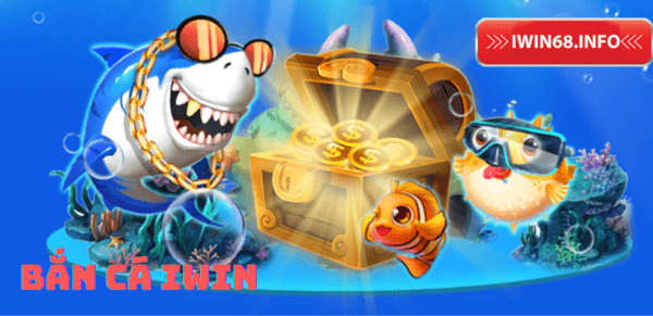 Game bắn cá IWIN, Bắn cá IWIN68