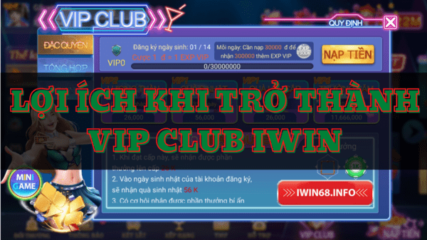 Làm Vip Club IWIN