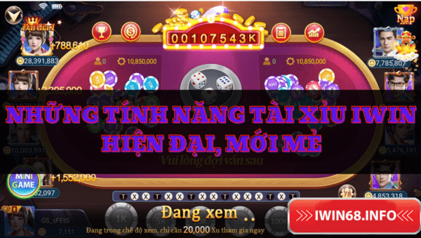 Tính năng trong game tài xỉu IWIN