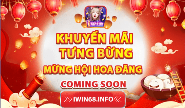Sự kiện mừng hội hoa đăng IWIN
